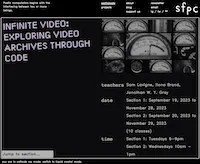 Infinite Video at School for Poetic Computation